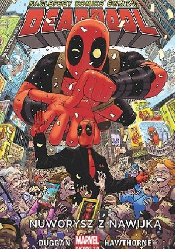 Deadpool: Nuworysz z nawijką