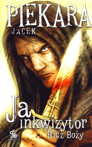 Bicz boży ja inkwizytor