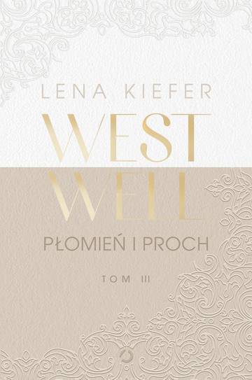 Płomień i proch. Westwell. Tom 3