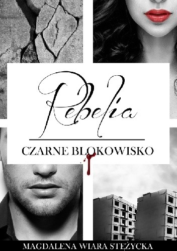 Rebelia Czarne Blokowisko