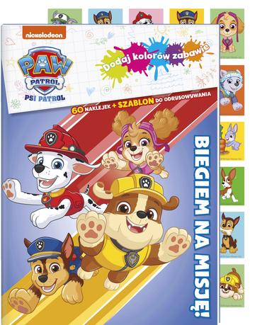 Biegiem na misję. Psi Patrol. Dodaj kolorów zabawie