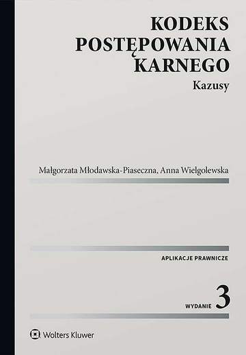 Kodeks postępowania karnego. Kazusy