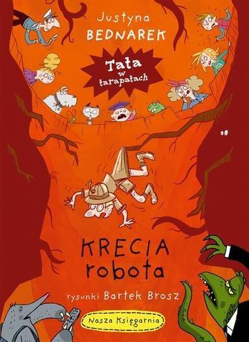 Okładka: Krecia robota. Tata w tarapatach. Tom 4