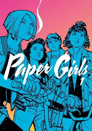 Paper Girls #1