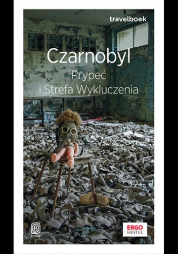 Czarnobyl, Prypeć i Strefa Wykluczenia