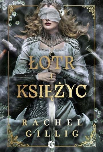 Okładka: Łotr i Księżyc. Królestwo Kamiennego Źródła. Tom 2