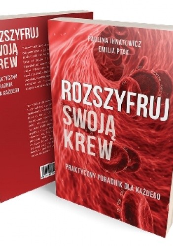 Rozszyfruj swoją krew