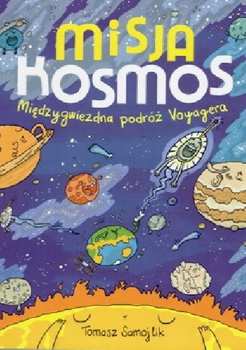 Misja kosmos. Międzygwiezdna podróż Voyagera