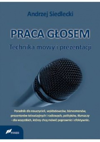 Praca głosem. Technika mowy i prezentacji