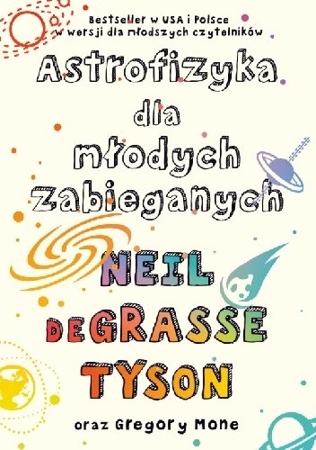 Astrofizyka dla młodych zabieganych