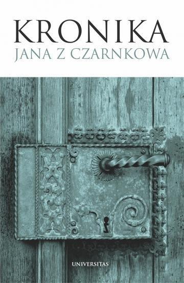 Okładka: Kronika Jana z Czarnkowa wyd. 2026