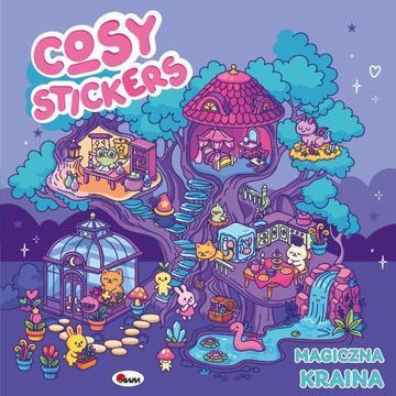 Magiczna kraina. Cosy Stickers