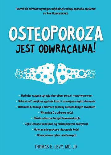 Osteoporoza jest odwracalna!