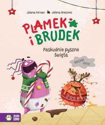 Okładka: Paskudnie pyszne Święta. Plamek i Brudek