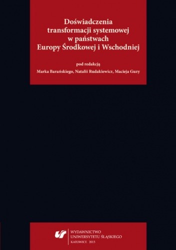 Doświadczenia transformacji systemowej w państwach Europy Środkowej i Wschodniej