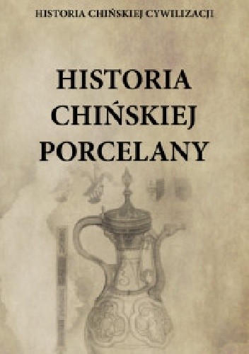 Historia chińskiej porcelany