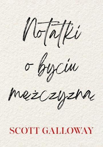 Notatki o byciu mężczyzną