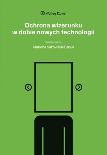 Okładka: Ochrona wizerunku w dobie nowych technologii