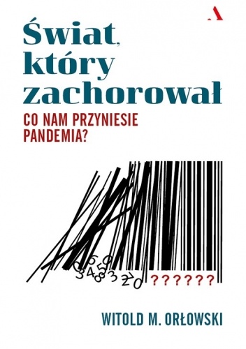 Świat, który zachorował