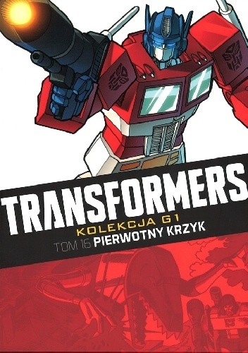 Transformers #16: Pierwotny krzyk
