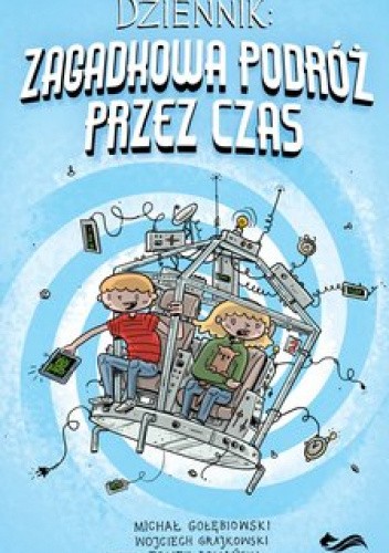 Dziennik: Zagadkowa podróż przez czas