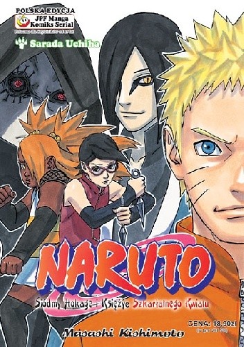 Naruto: Siódmy Hokage i Księżyc Szkarłatnego Kwiatu.