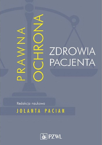 Prawna ochrona zdrowia pacjenta