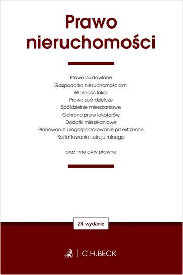 Prawo nieruchomości oraz inne akty prawne wyd. 24
