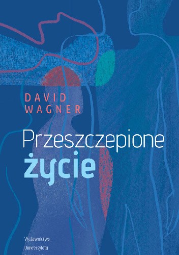 Przeszczepione życie