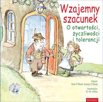 Wzajemny szacunek. O otwartości, życzliwości i tolerancji. Pomocne elfy
