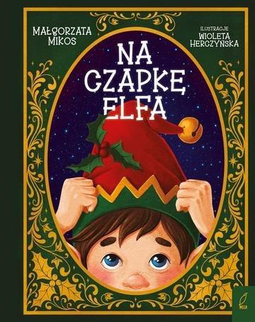 Okładka: Na czapkę elfa!