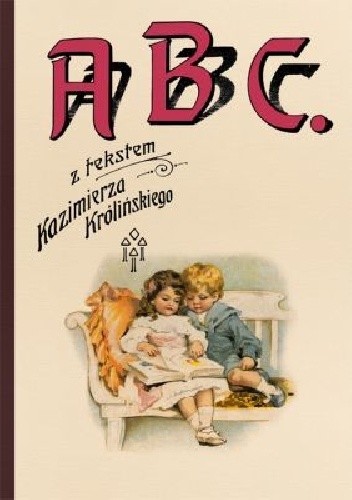 Abc z tekstem kazimierza królińskiego