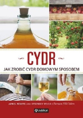 Cydr. Jak zrobić cydr domowym sposobem