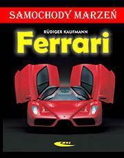 Ferrari Samochody marzeń