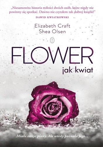 Flower. Jak kwiat