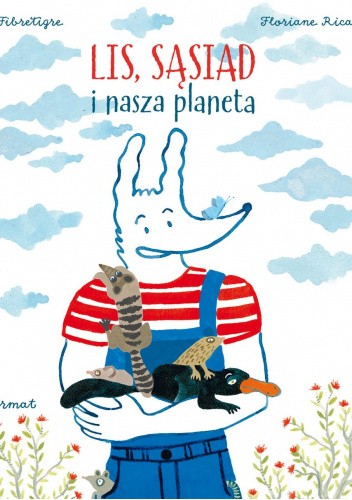 Lis, Sąsiad i nasza planeta