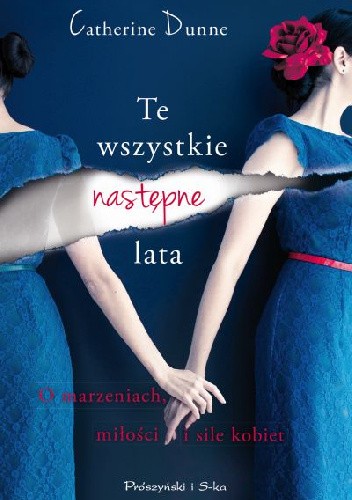 Te wszystkie następne lata