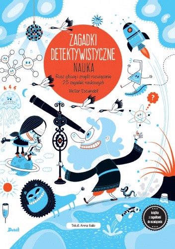 Zagadki detektywistyczne. Nauka