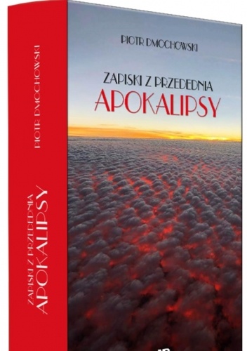 Zapiski z przedednia apokalipsy