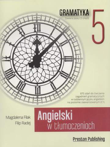 Angielski w tłumaczeniach gramatyka 5 + CD