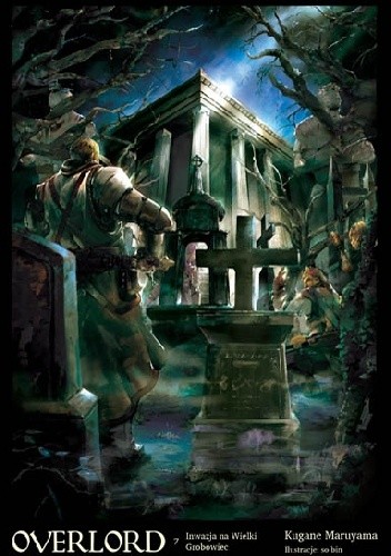 Overlord: Inwazja na Wielki Grobowiec