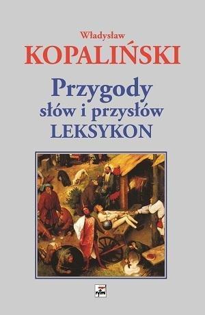 Okładka: Przygody słów i przysłów. Leksykon wyd. 4