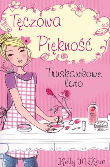 Truskawkowe lato tęczowa piękność