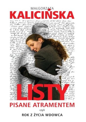 Listy pisane atramentem czyli rok z życia wdowca