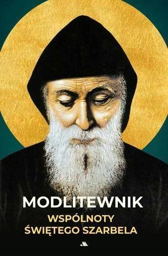 Okładka: Modlitewnik Wspólnoty Świętego Szarbela