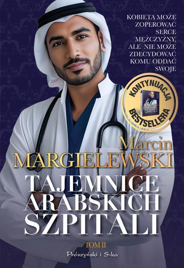 Tajemnice arabskich szpitali. Tom 2. Duże Litery