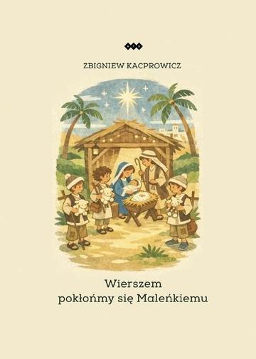 Okładka: Wierszem pokłońmy się Maleńkiemu