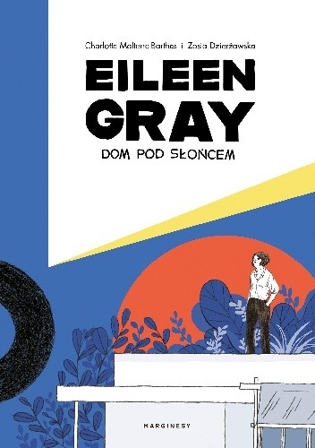 Eileen gray dom pod słońcem