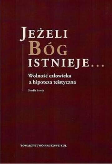 Jeżeli Bóg istnieje Studia i eseje