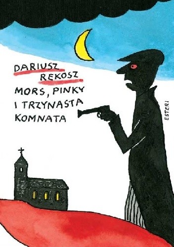 Mors, Pinky i trzynasta komnata